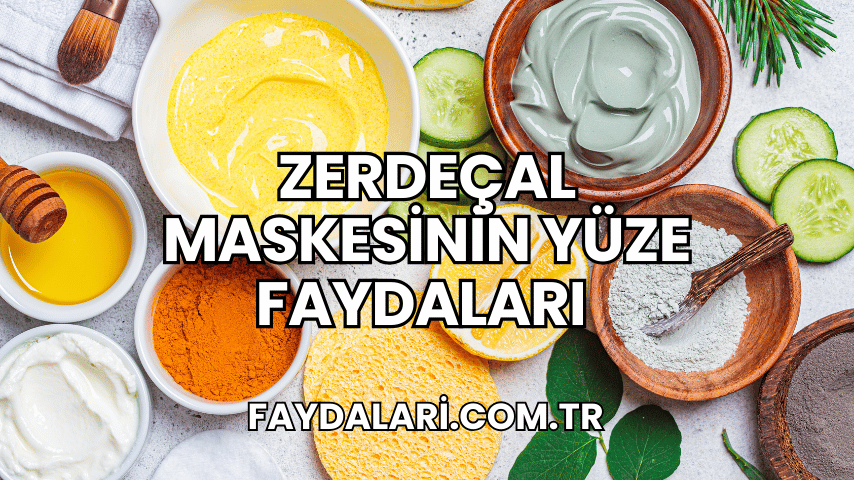 Zerdeçal Maskesinin Yüze Faydaları